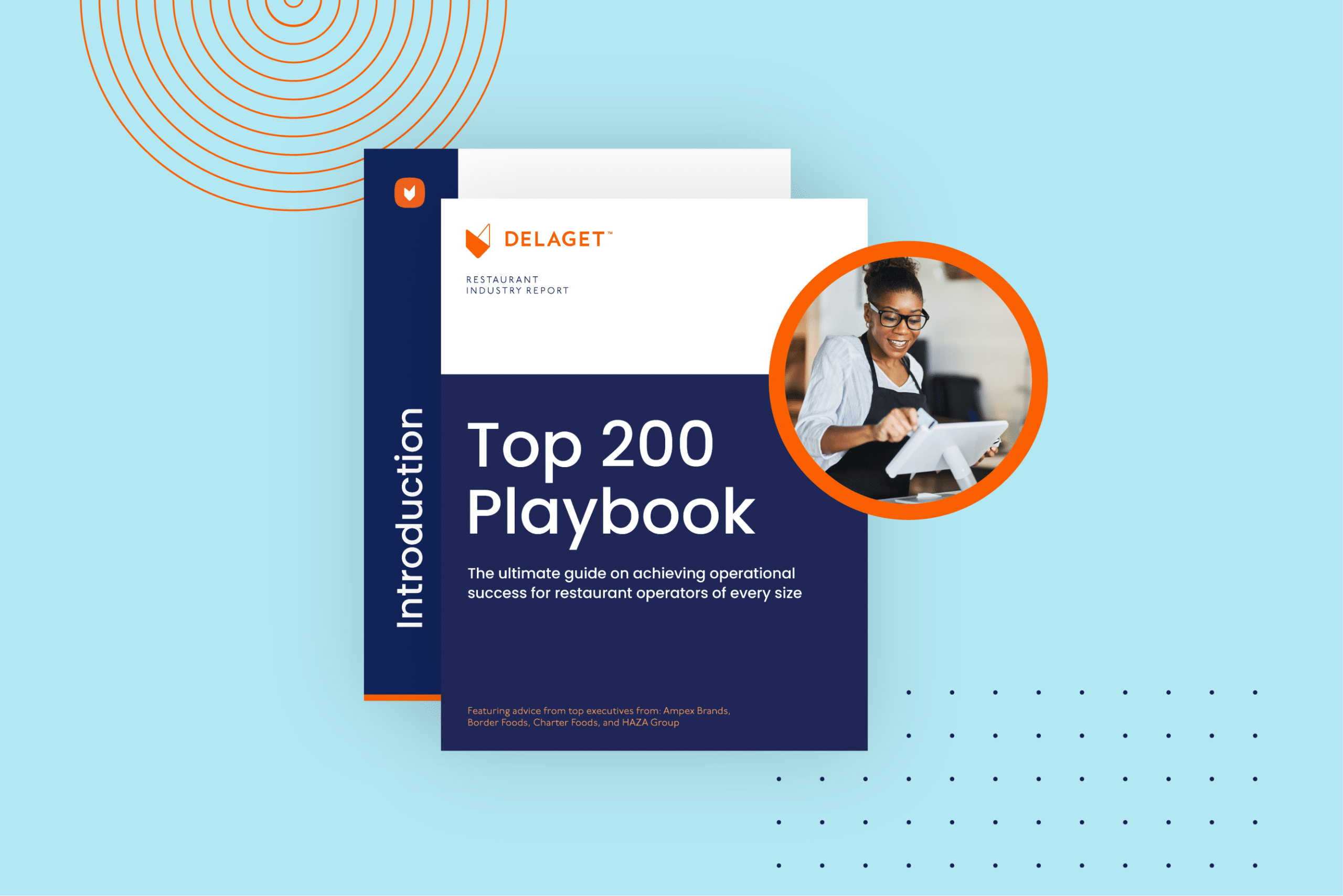 Top 200 Playbook: The ultimate guide on achieving operational success for restaurant operators of every size
